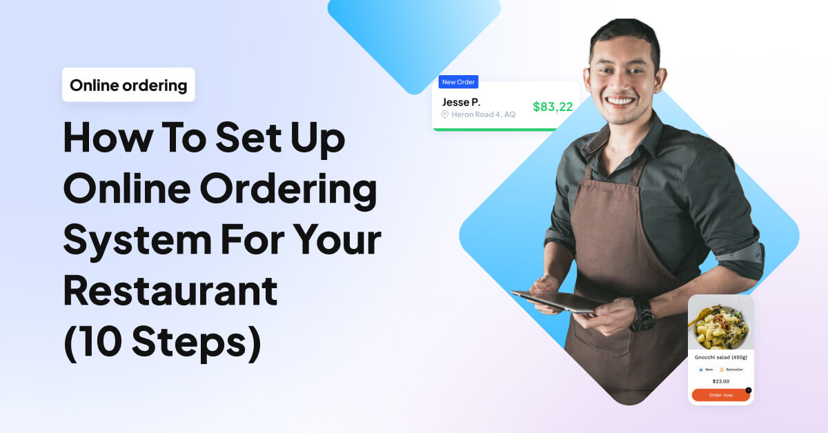 How To Set Up Online Ordering System For Your Restaurant (10 Steps ...